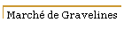 March� de Gravelines
